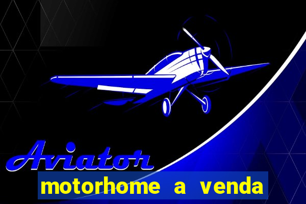 motorhome a venda olx brasil